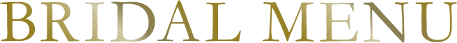 bridal menu